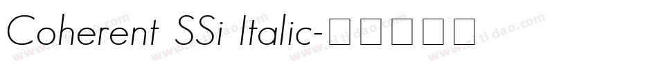 Coherent SSi Italic字体转换